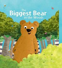 Cover image for The Biggest Bear in the Woods