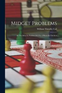 Cover image for Midget Problems