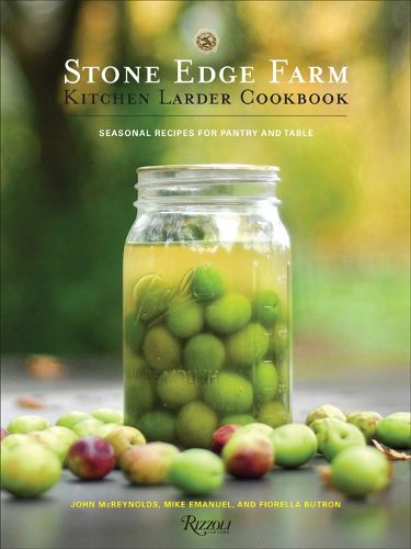 Cover image for Stone Edge Farm Kitchen Larder Cookbook