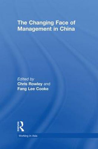 Cover image for The Changing Face of Management in China