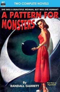 Cover image for Pattern for Monsters, A, & Star Surgeon