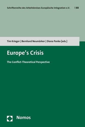 Cover image for Europe's Crisis: The Conflict-Theoretical Perspective