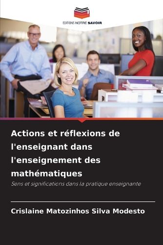 Cover image for Actions et reflexions de l'enseignant dans l'enseignement des mathematiques