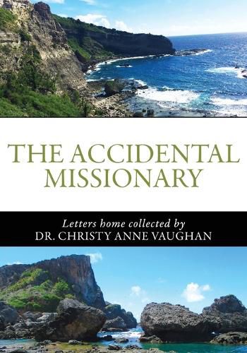 Cover image for The Accidental Missionary