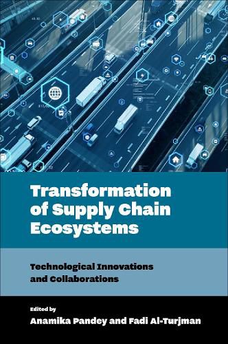 Cover image for Transformation of Supply Chain Ecosystems