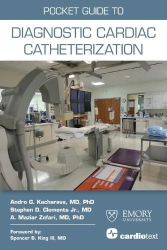 Cover image for Pocket Guide to Diagnostic Cardiac Catheterization