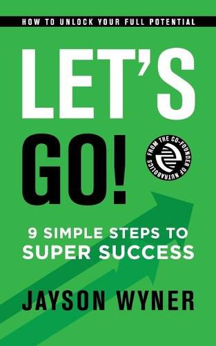 Cover image for Let's Go!: 9 Simple Steps to Super Success