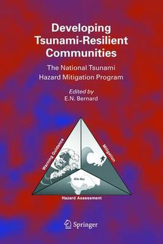 Cover image for Developing Tsunami-Resilient Communities: The National Tsunami Hazard Mitigation Program