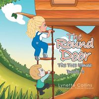 Cover image for The Round Door: The Tree House