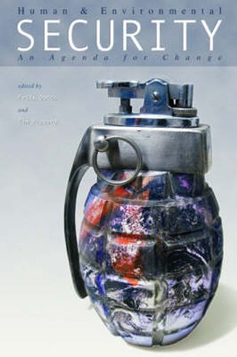 Cover image for Human and Environmental Security: An Agenda for Change