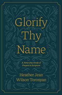 Cover image for Glorify Thy Name