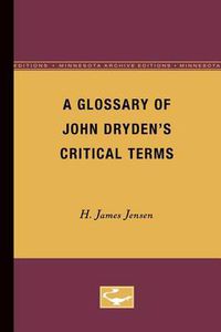 Cover image for A Glossary of John Dryden's Critical Terms