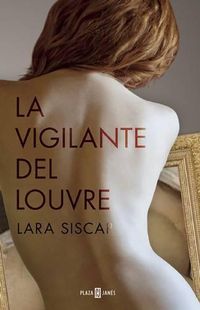 Cover image for La Vigilante del Louvre / The Louvre Watchman