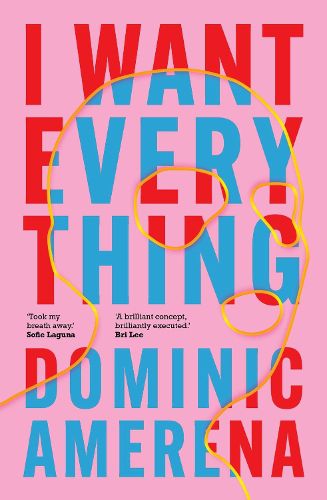 Cover image for I Want Everything