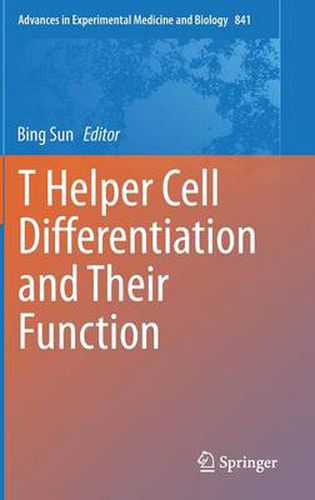 Cover image for T Helper Cell Differentiation and Their Function