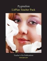 Cover image for Litplan Teacher Pack: Pygmalion