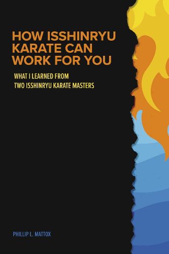 Cover image for HOW ISSHINRYU KARATE CAN WORK FOR YOU