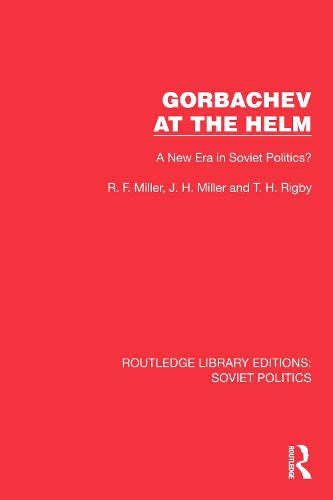 Cover image for Gorbachev at the Helm