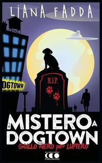 Cover image for Mistero a Dog Town