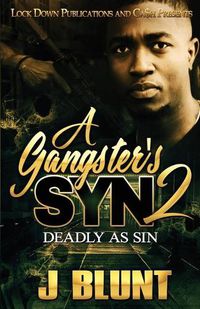 Cover image for A Gangster's Syn 2: Deadly as Sin