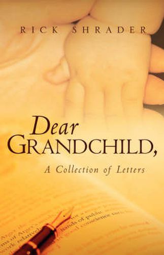 Cover image for Dear Grandchild,