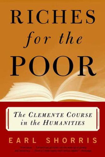 Cover image for Riches for the Poor: The Clemente Course in the Humanities