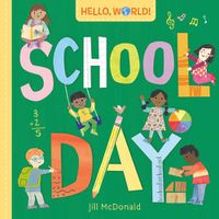 Cover image for Hello, World! School Day