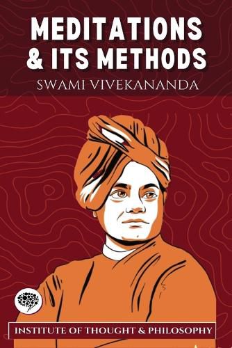 Cover image for Meditation and its Methods (by ITP Press)