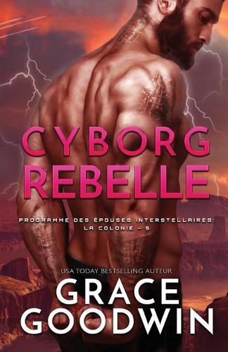 Cover image for Cyborg Rebelle: (Grands caracteres)