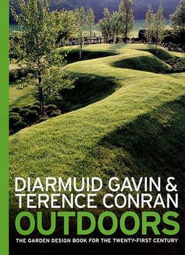 Cover image for Outdoors: The Garden Design Book for the Twenty-First Century