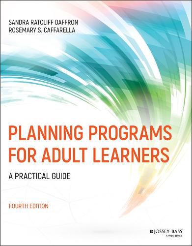 Cover image for Planning Programs for Adult Learners: A Practical Guide