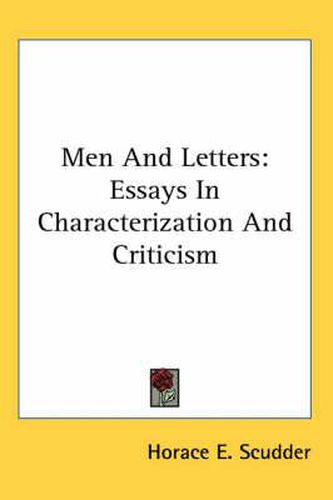 Cover image for Men and Letters: Essays in Characterization and Criticism