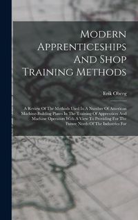 Cover image for Modern Apprenticeships And Shop Training Methods