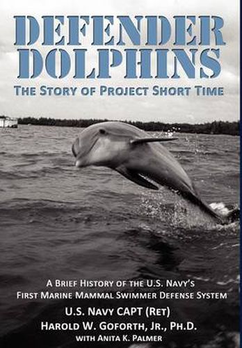 Cover image for Defender Dolphins the Story of Project Short Time