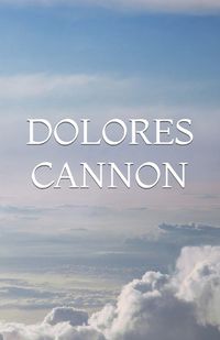 Cover image for Dolores Cannon