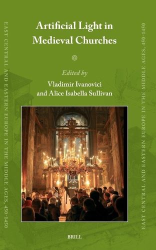 Cover image for Artificial Light in Medieval Churches