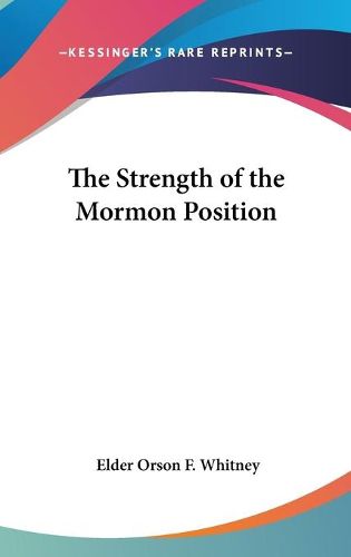 Cover image for The Strength of the Mormon Position