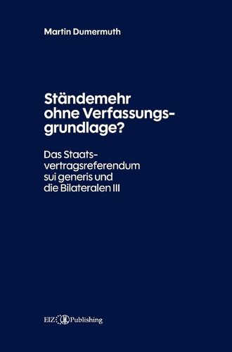 Cover image for Staendemehr ohne Verfassungsgrundlage?