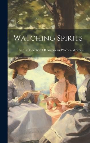 Cover image for Watching Spirits