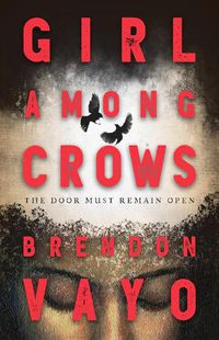 Cover image for Girl Among Crows