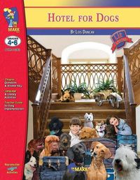 Cover image for Hotel for Dogs by Lois Duncan, Novel Study: Grades 4-6