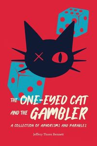 Cover image for The One-Eyed Cat and the Gambler