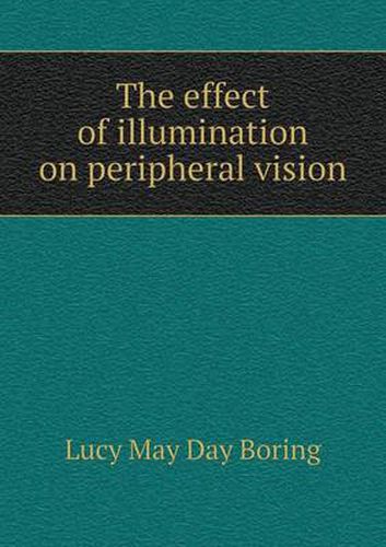 Cover image for The effect of illumination on peripheral vision