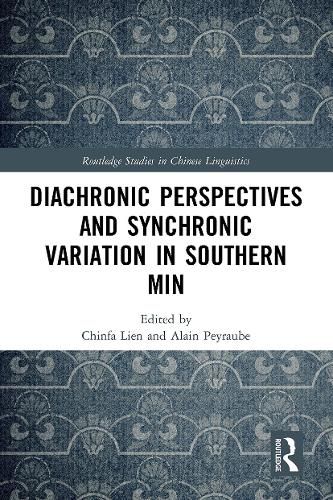 Cover image for Diachronic Perspectives and Synchronic Variation in Southern Min