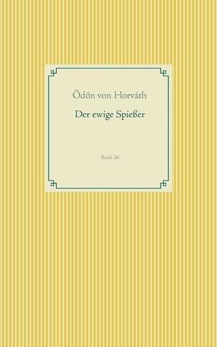 Cover image for Der ewige Spiesser: Band 26