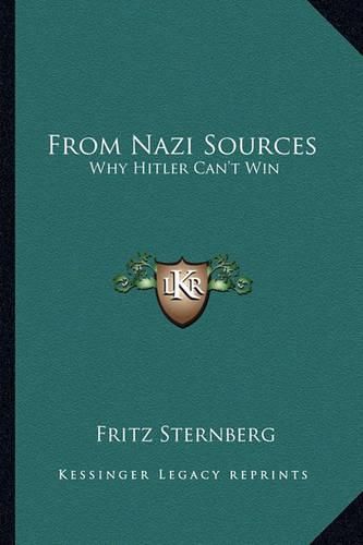 Cover image for From Nazi Sources: Why Hitler Can't Win