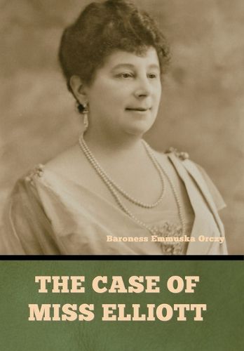 Cover image for The case of Miss Elliott