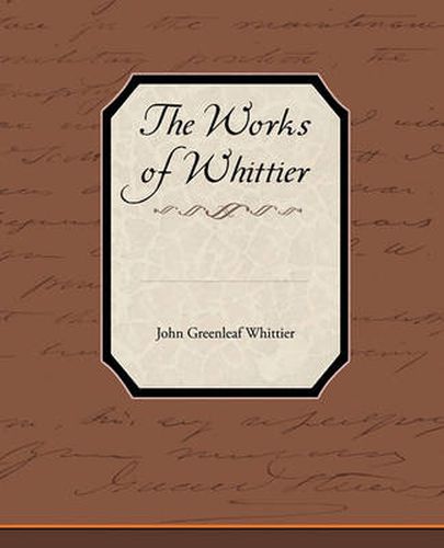 Cover image for The Works of Whittier