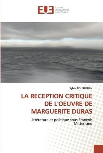 Cover image for La Reception Critique de l'Oeuvre de Marguerite Duras