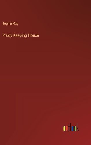 Prudy Keeping House